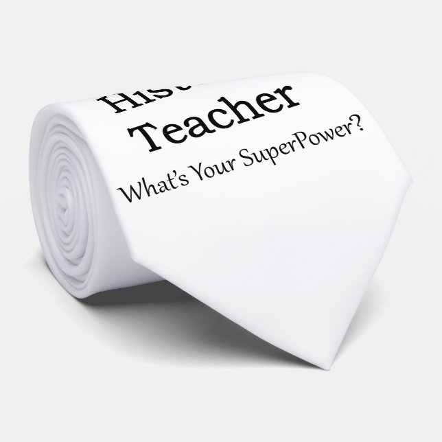History Teacher Neck Tie (Rolled)