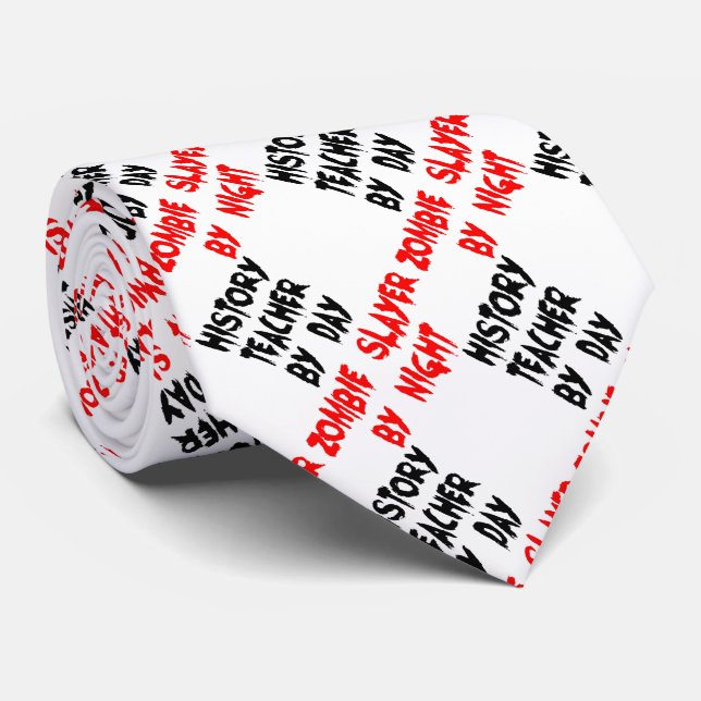 History Teacher Zombie Joke Neck Tie (Rolled)
