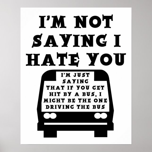 Hit By a Bus Funny Poster (Front)