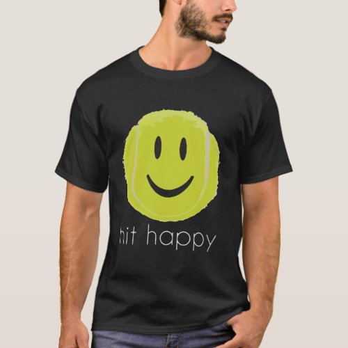 Hit Happy Tennis T_Shirt