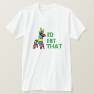 Hit It T-Shirt