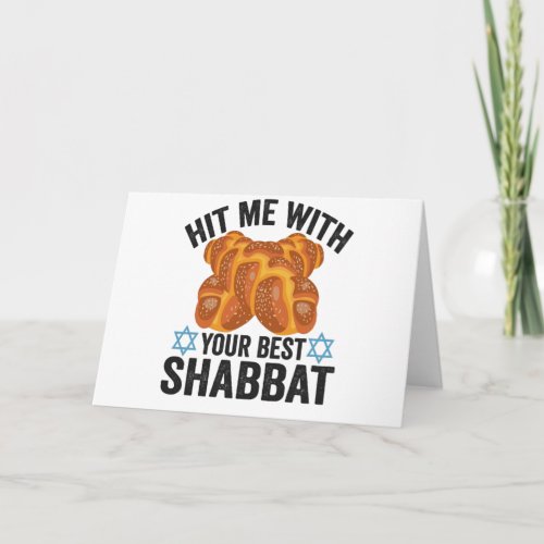 Hit me With Your Best Shabbat Funyn Hanukkah Food Card