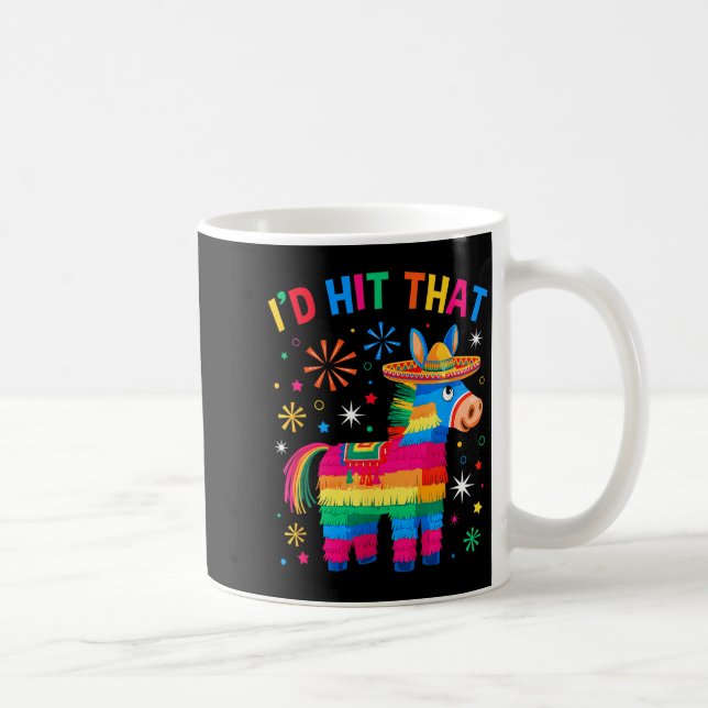 Hit that pinata funny 5 cinco de mayo party coffee mug (Right)