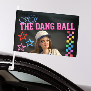 Hit The Dang Ball Funny Baseball Mom Doll Face Car Flag