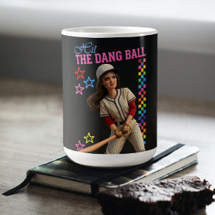 Hit The Dang Ball Funny Baseball Mom Doll Face Coffee Mug