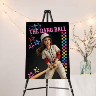 Hit The Dang Ball Funny Baseball Mom Doll Face Foam Board
