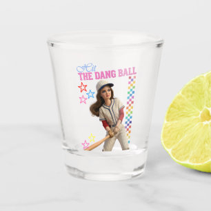 Hit The Dang Ball Funny Baseball Mom Doll Face Shot Glass