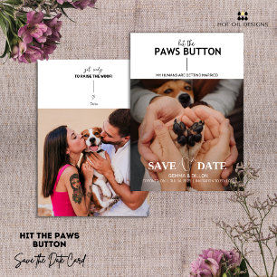 Hit The Paws Button Save The Date Card