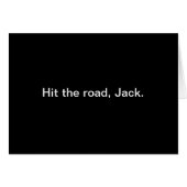 Hit The Road, Jack-2 Card (Front Horizontal)