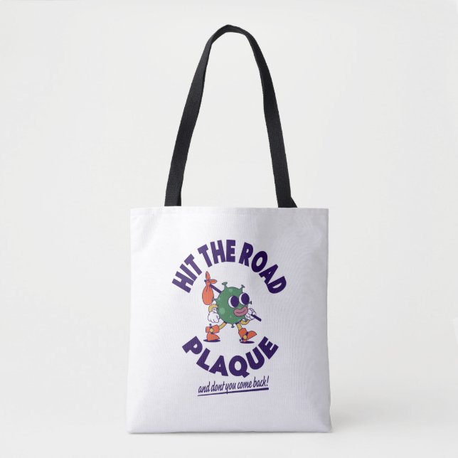 Hit the Road Plaque! Tote Bag (Front)