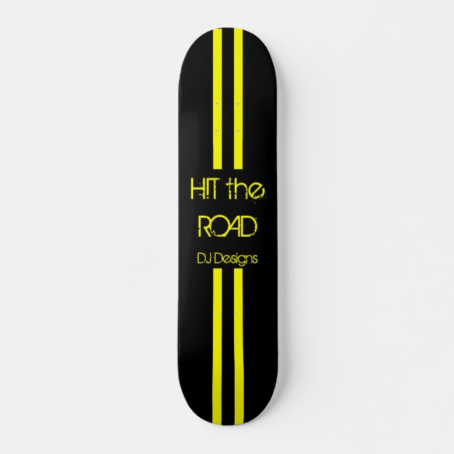 HIT the ROAD Skateboard Deck (Front)