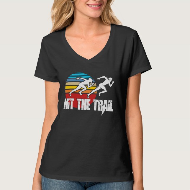 Hit the Trail Cross country runner jogger track T-Shirt (Front)