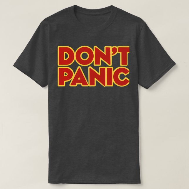 Hitchhiker Galaxy Donx27t Panic T-Shirt (Design Front)