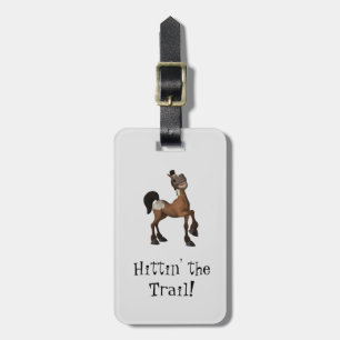 Hittin' The Trail Cartoon Horse Luggage Tag