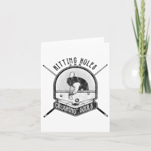 Hitting Holes And Crushing Soles Funny Billiards J Card