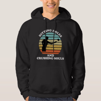 Hitting Holes and Crushing Souls Funny Cornhole Pr Hoodie