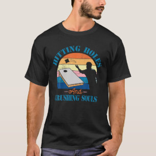Hitting Holes And Crushing Souls - Funny Vintage C T-Shirt