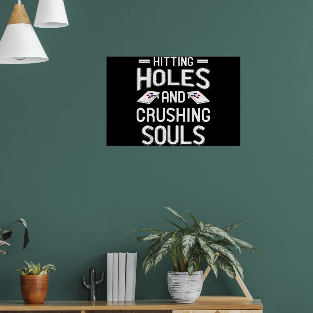 Hitting Holes Crushing Souls Funny Gift Poster (Living Room 1)
