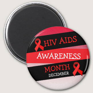 HIV AIDS AWARENESS MONTH December  Magnet