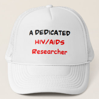 hiv/aids researcher, dedicated trucker hat