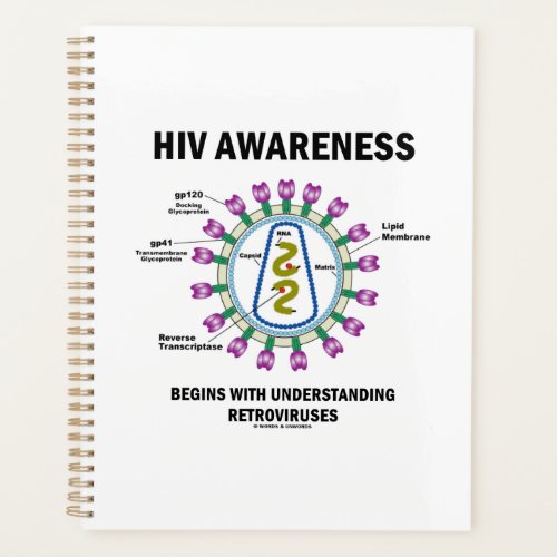 HIV Awareness Begins Understanding Retroviruses Planner