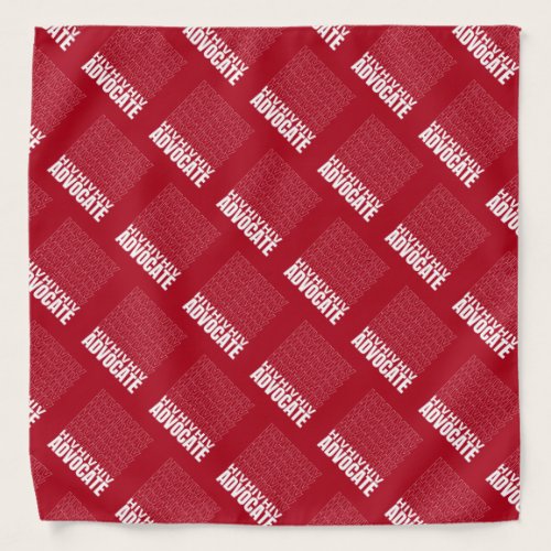 HIV HIV HIV Advocate Bandana