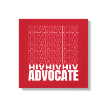 HIV HIV HIV Advocate Canvas Print