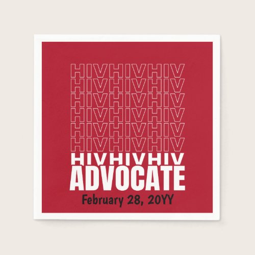 HIV HIV HIV Advocate Napkins