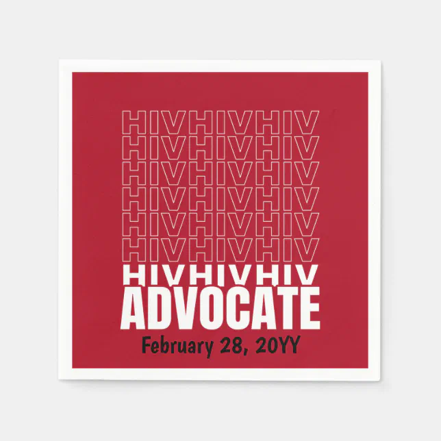 HIV HIV HIV Advocate Napkins (Front)