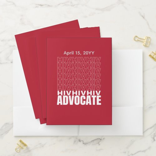 HIV HIV HIV Advocate Pocket Folder