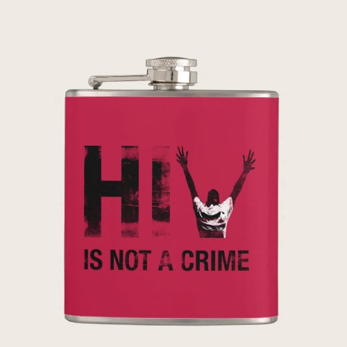 HIV is Not a Crime - Grunge Red Art Flask