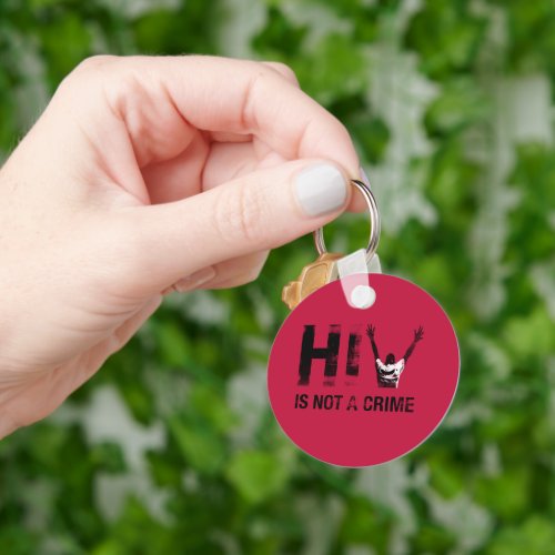 HIV is Not a Crime - Grunge Red Art Keychain