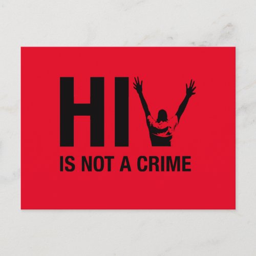 HIV is Not a Crime - HIV Stigma Awareness Postcard