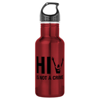 HIV is Not a Crime - HIV Stigma Awareness Stainless Steel Water Bottle