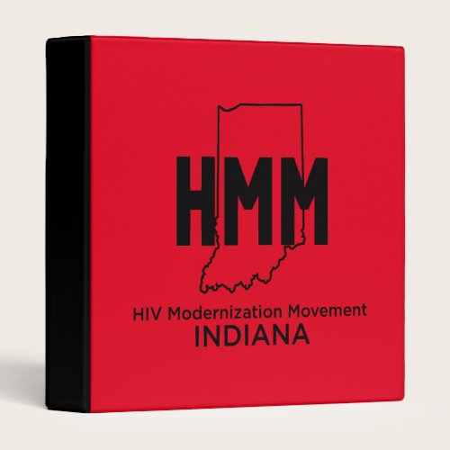 HIV Modernization Movement Indiana 3 Ring Binder