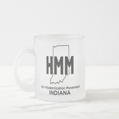 HIV Modernization Movement Indiana Frosted Glass Coffee Mug