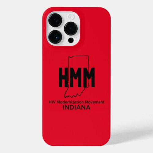 HIV Modernization Movement Indiana iPhone 14 Pro Max Case
