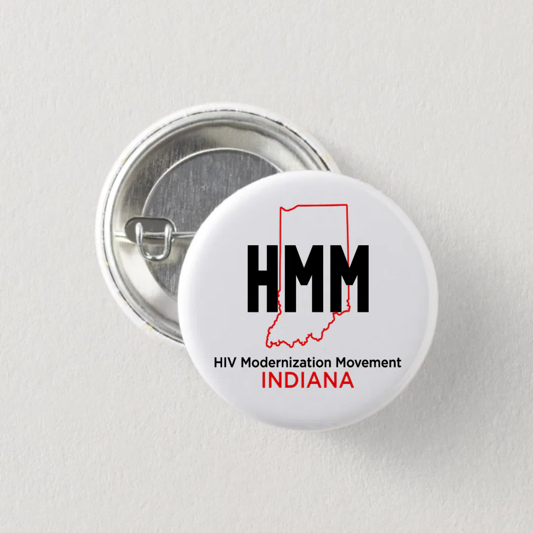HIV Modernization Movement Indiana Logo Button (Front & Back)