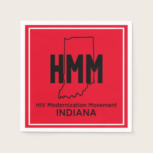 HIV Modernization Movement Indiana Napkins