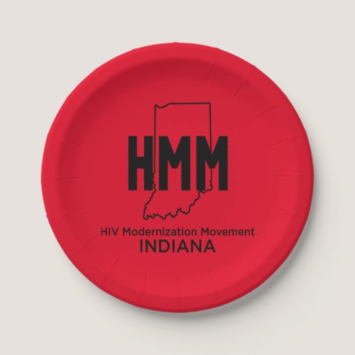 HIV Modernization Movement Indiana Paper Plates