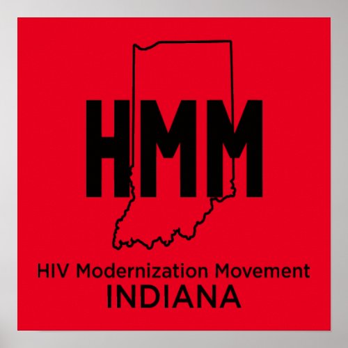 HIV Modernization Movement Indiana Poster