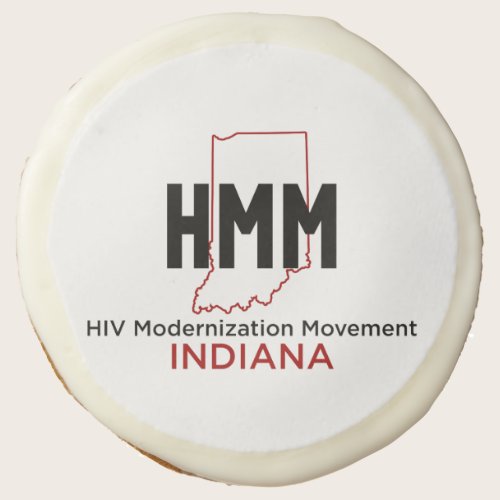 HIV Modernization Movement Indiana Sugar Cookie
