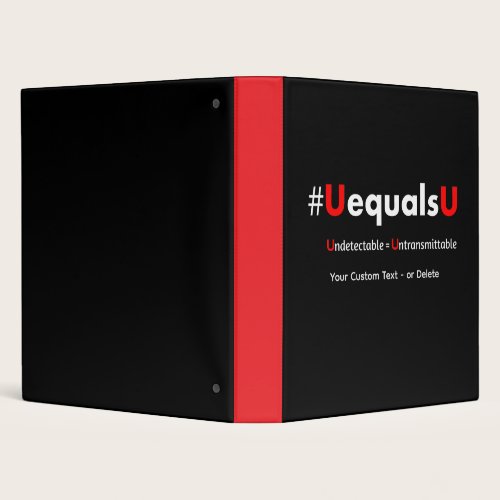 HIV Undetectable Equals Untransmittable - Minimali 3 Ring Binder