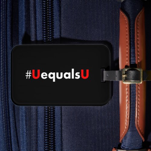 HIV Undetectable Equals Untransmittable - Minimali Luggage Tag