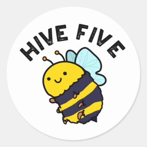 Hive Five Funny High Five Bee Pun  Classic Round Sticker