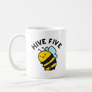 Hive Five Funny High Five Bee Pun  Coffee Mug