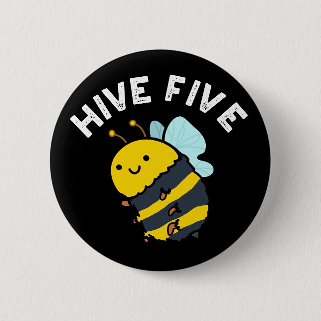 Hive Five Funny High Five Bee Pun Dark BG Button (Front)