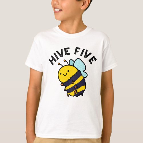 Hive Five Funny High Five Bee PUn T_Shirt