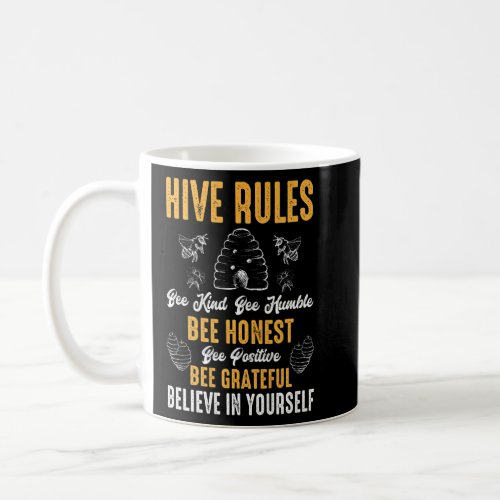 Hive Rules Bee Kind Bee Humble  Bee Pun  Coffee Mug