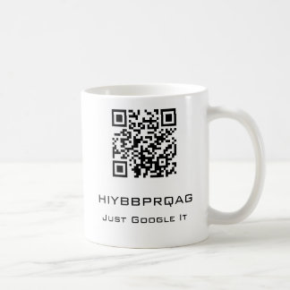 hiybbprqag - Just Google It Coffee Mug